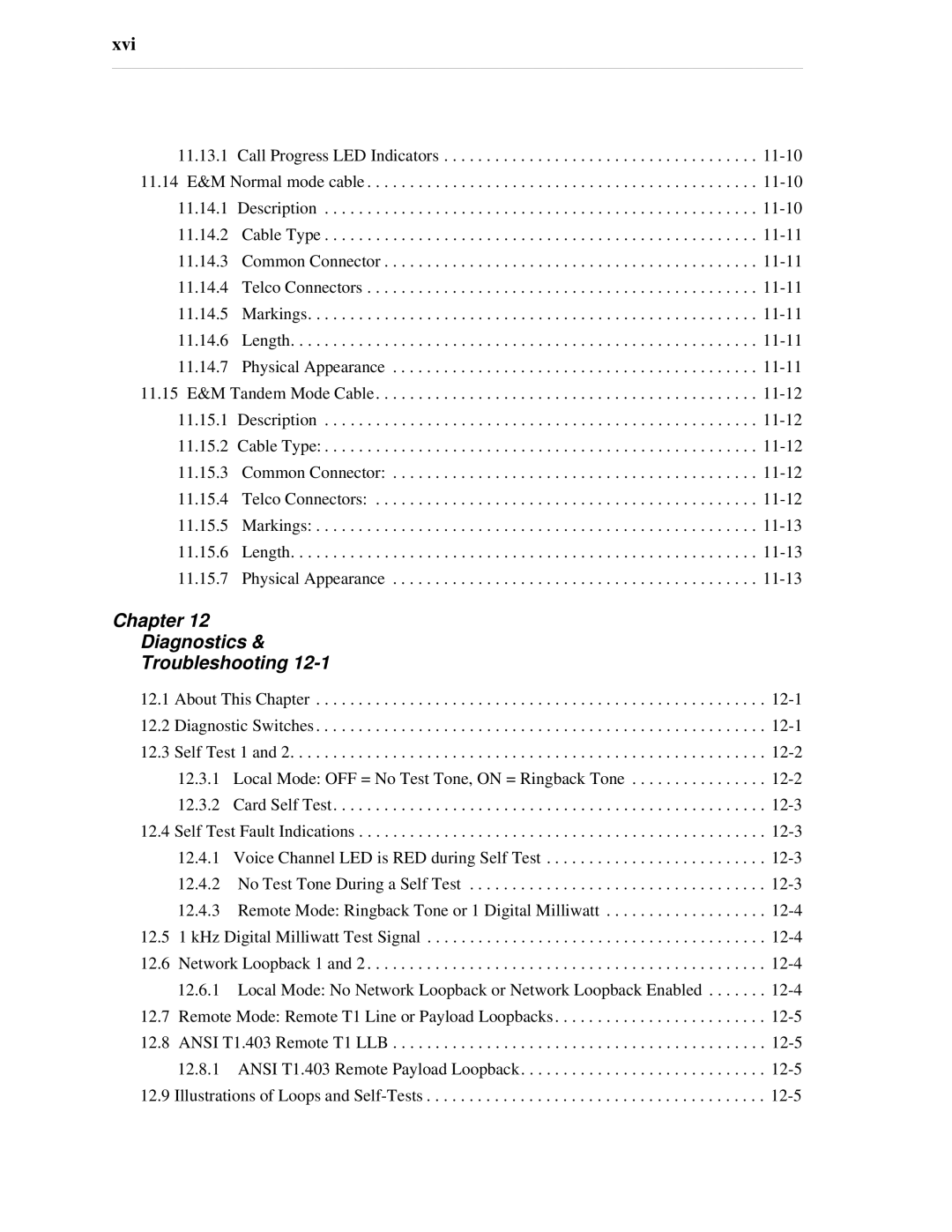 Carrier Access SNMP manual Xvi, Chapter Diagnostics Troubleshooting 