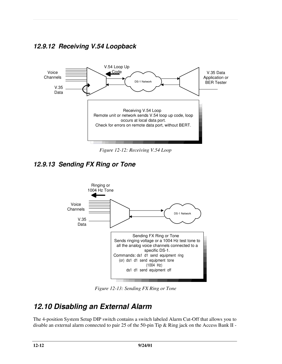 Carrier Access SNMP manual Disabling an External Alarm, Receiving V.54 Loopback, Sending FX Ring or Tone 