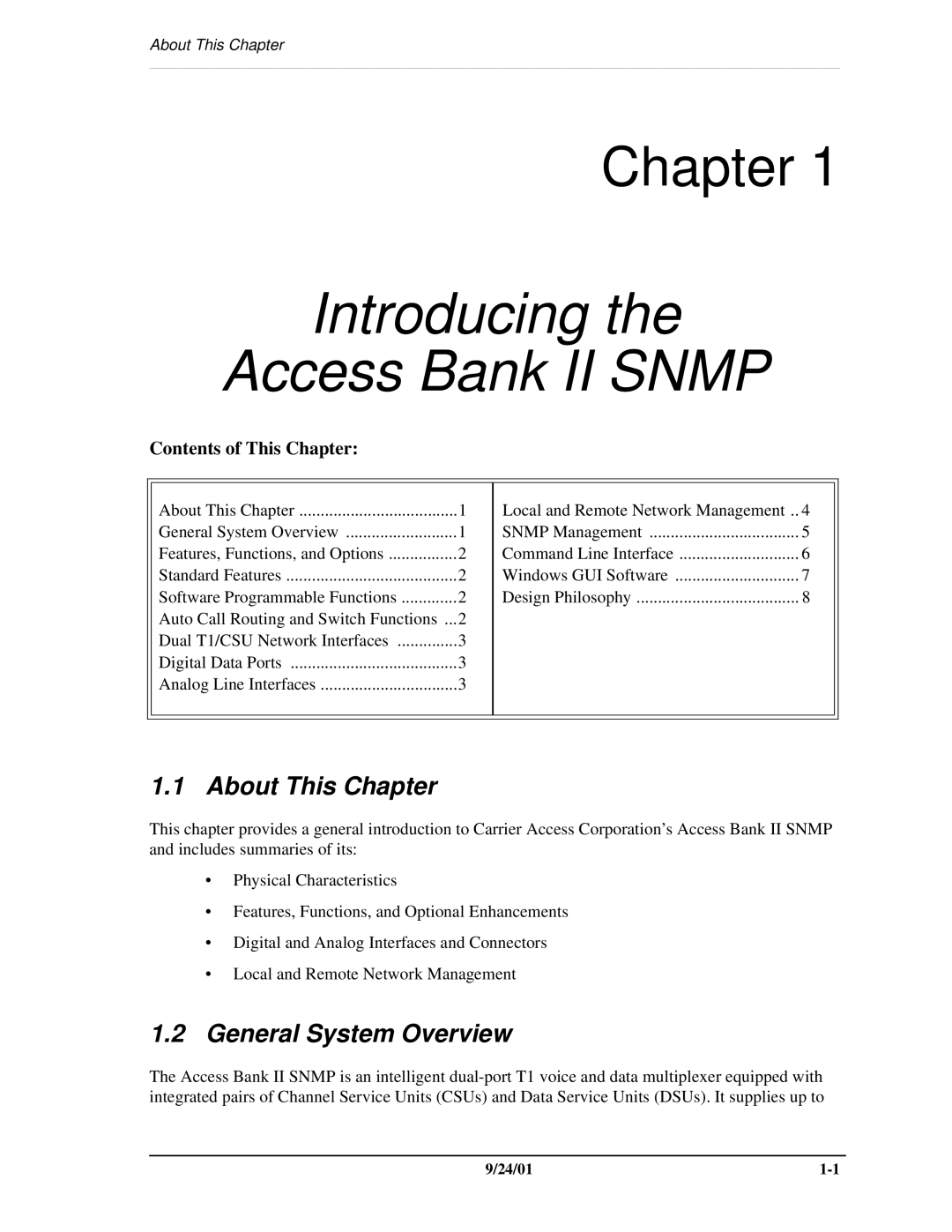 Carrier Access SNMP manual About This Chapter, General System Overview 