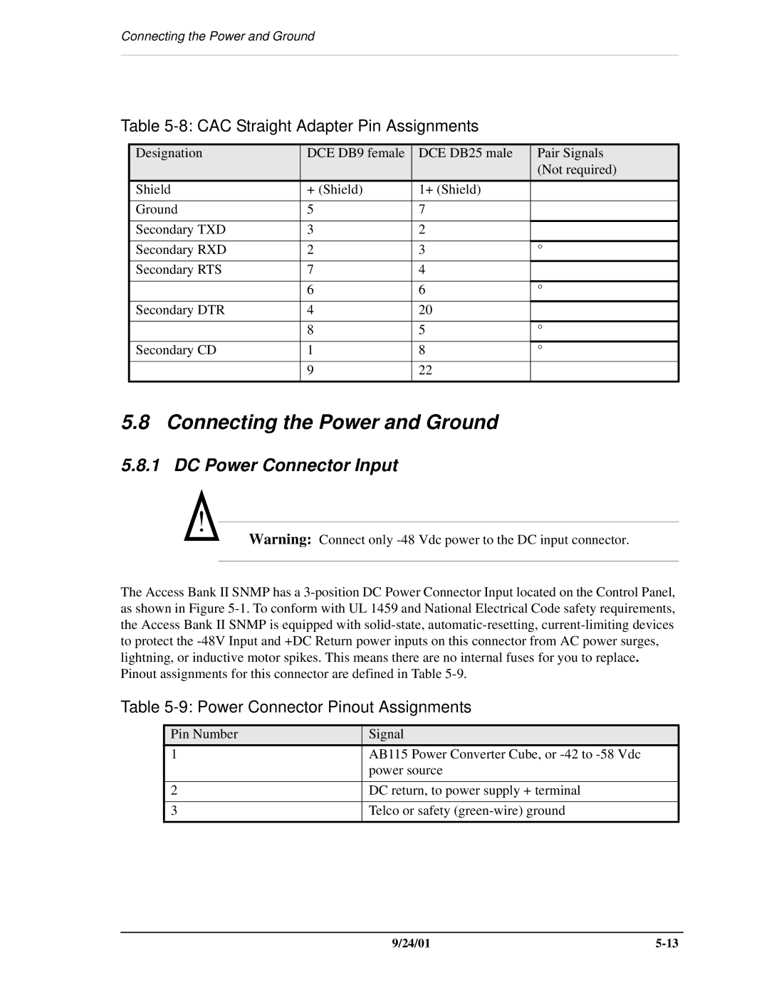 Carrier Access SNMP manual Connecting the Power and Ground, CAC Straight Adapter Pin Assignments 