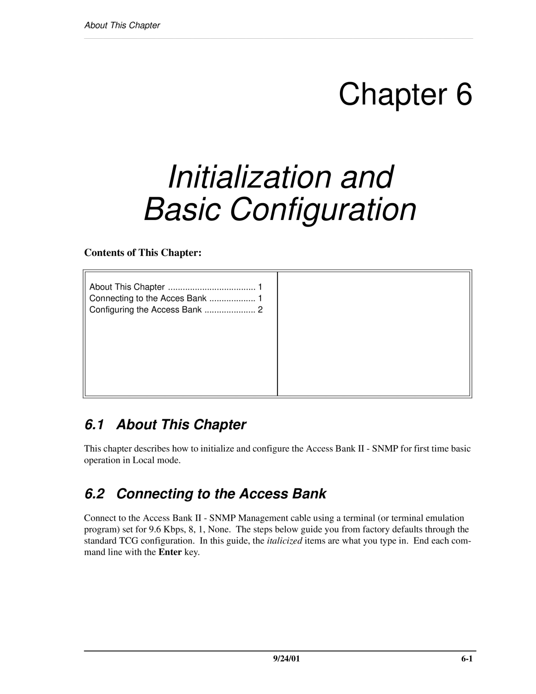 Carrier Access SNMP manual Initialization Basic Configuration, Connecting to the Access Bank 