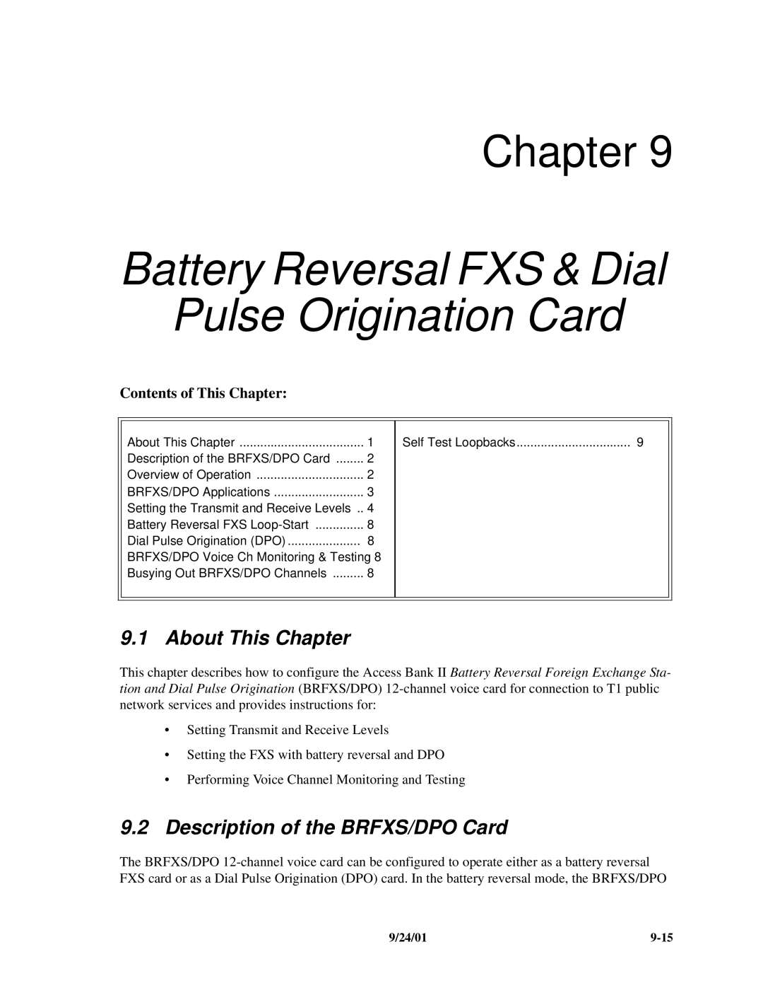 Carrier Access SNMP manual Battery Reversal FXS & Dial Pulse Origination Card, Description of the BRFXS/DPO Card 