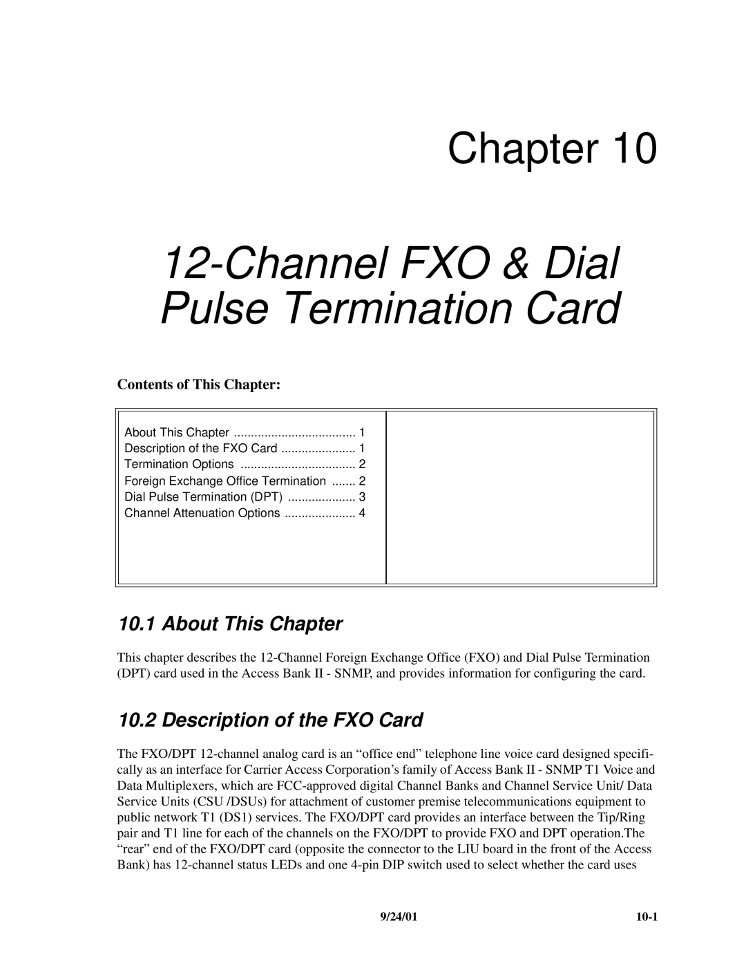 Carrier Access SNMP manual Channel FXO & Dial Pulse Termination Card, Description of the FXO Card 