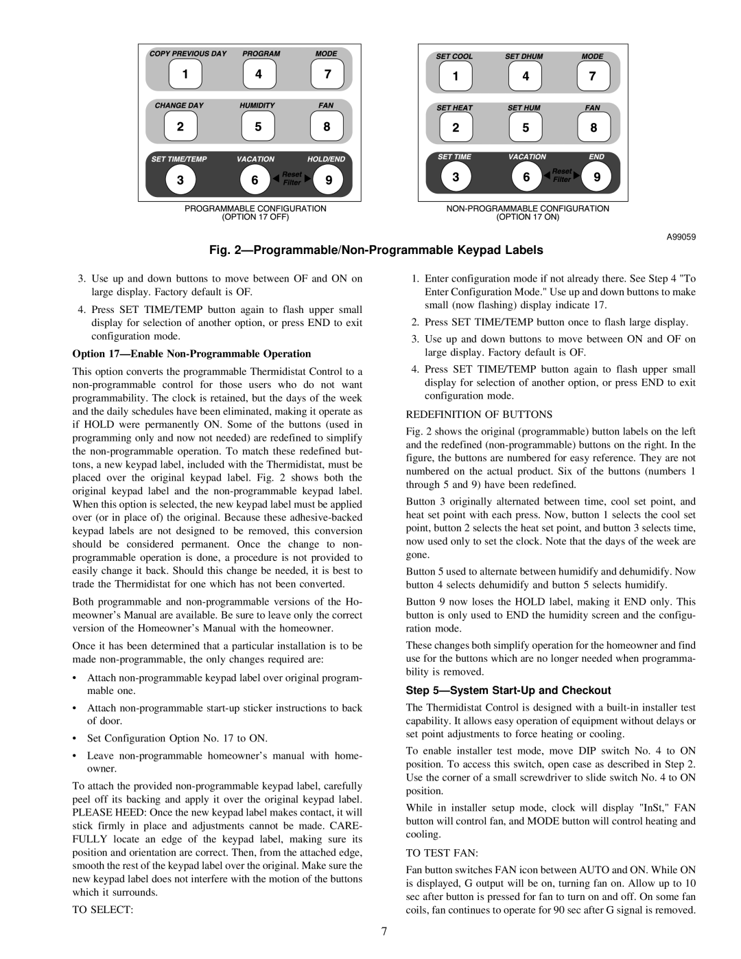 Carrier Access Thermidistat Option 17ÐEnable Non-Programmable Operation, Redefinition of Buttons, To Test FAN 