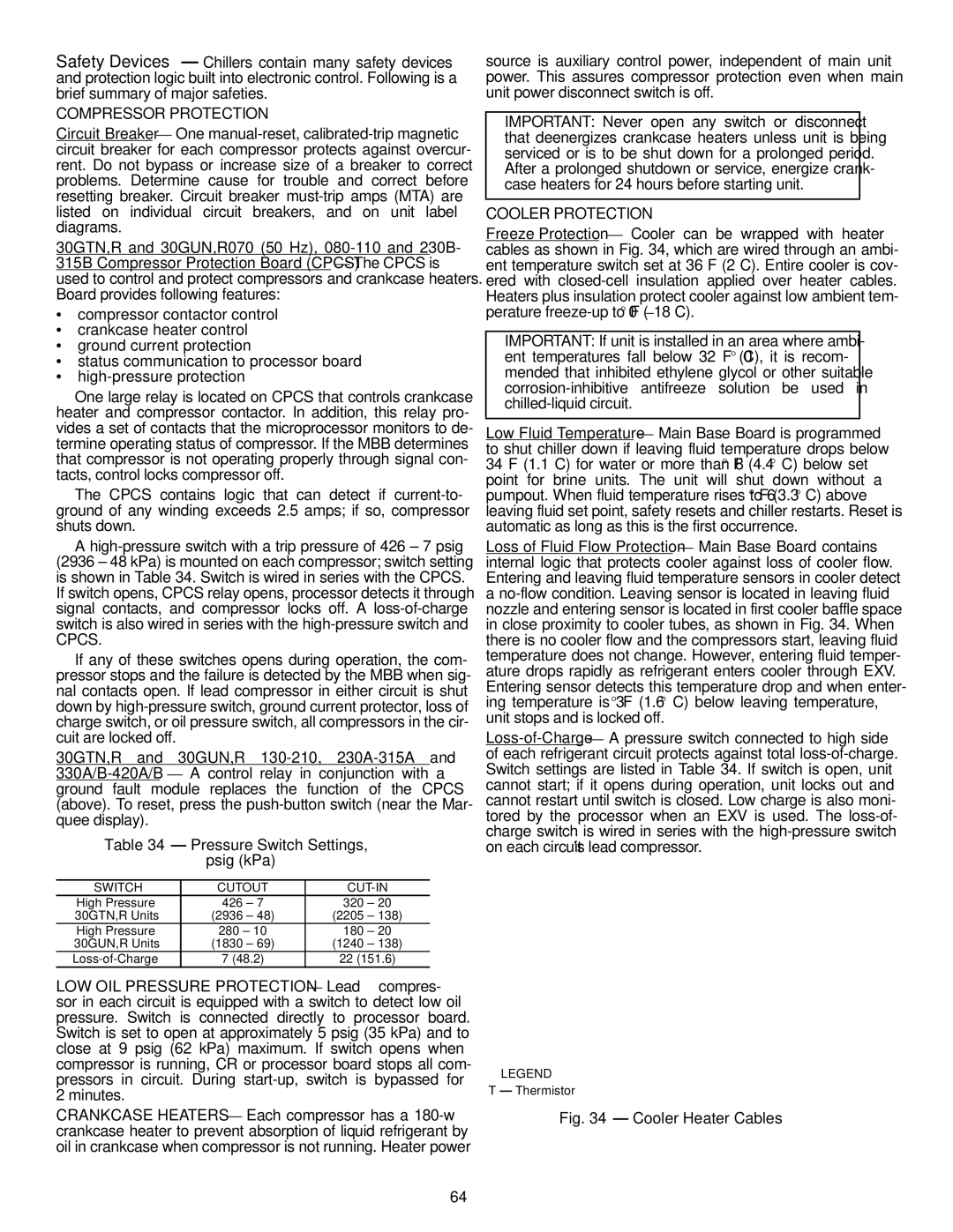 Carrier Air Conditioner Pressure Switch Settings Psig kPa, Switch Cutout CUT-IN, 30GTN,R Units, 30GUN,R Units 