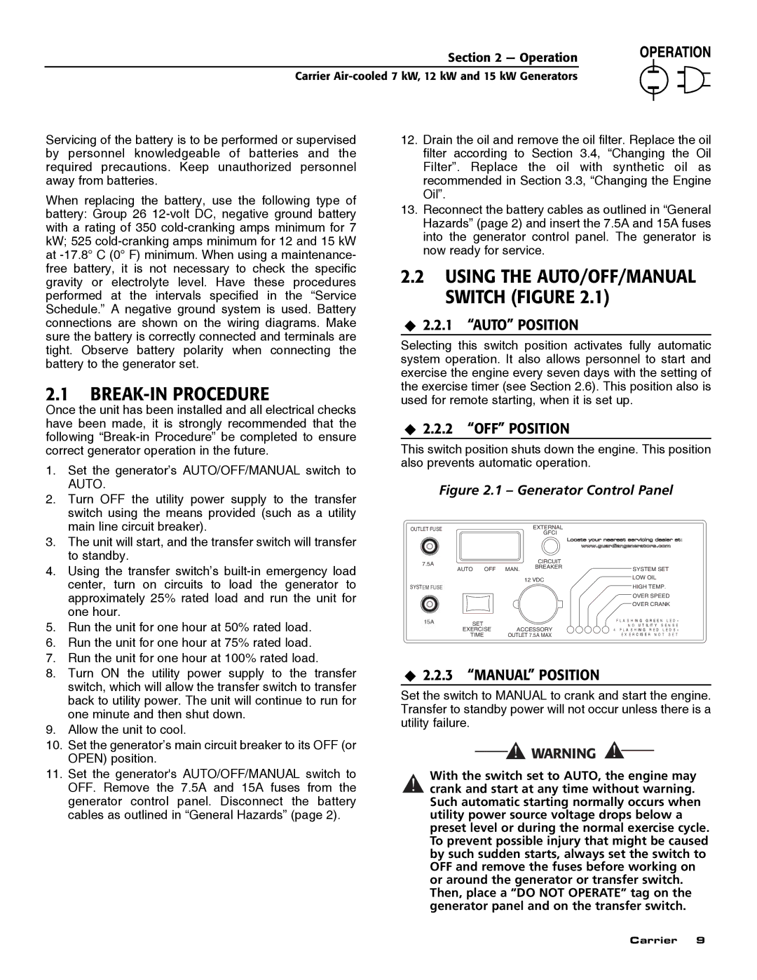 Carrier ASPAS1CCA007 owner manual BREAK-IN Procedure, ‹ 2.2.1 Auto Position, ‹ 2.2.2 OFF Position, ‹ 2.2.3 Manual Position 