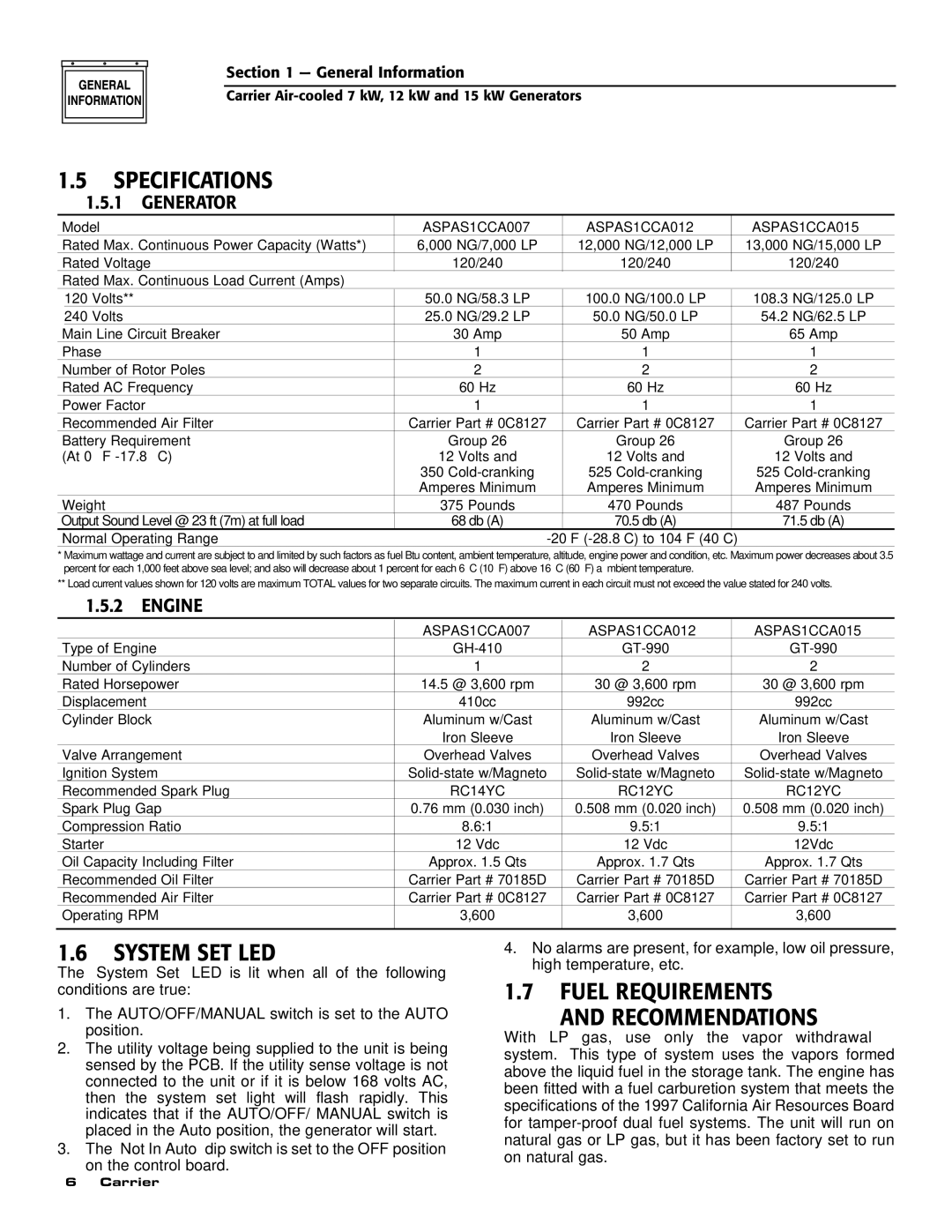 Carrier ASPAS1CCA007 Specifications, System SET LED, Fuel Requirements Recommendations, ‹ 1.5.1 Generator, ‹ 1.5.2 Engine 