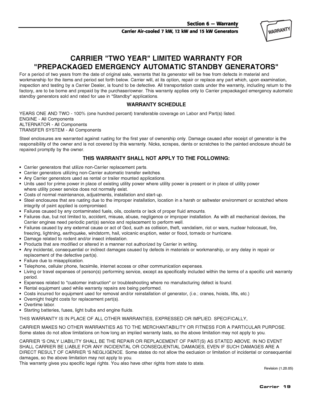 Carrier ASPAS1CCA007 owner manual Carrier Two Year Limited Warranty For, Warranty Schedule 