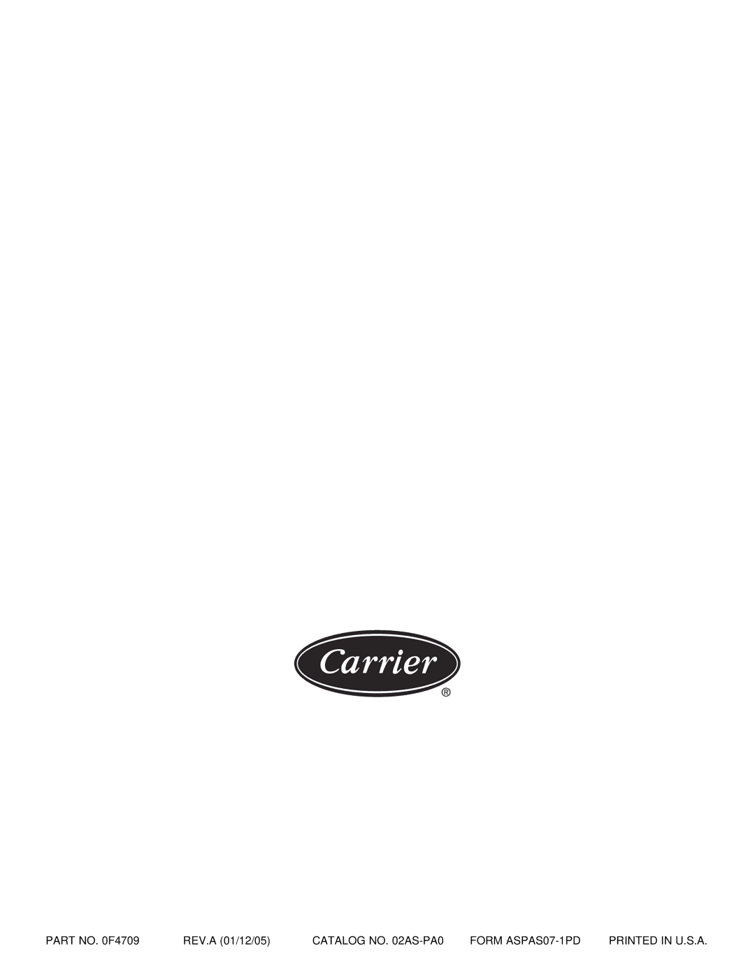 Carrier ASPAS1CCA015, ASPAS1CCA012 manual Catalog no AS-PA0 Form ASPAS07-1PD 