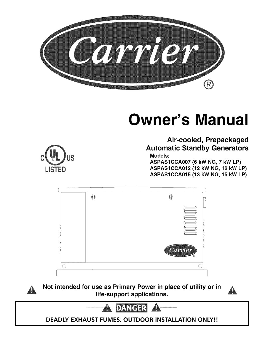 Carrier ASPASICCA007, ASPASICCA015, ASPASICCA012 owner manual Air-cooled, Prepackaged Automatic Standby Generators 