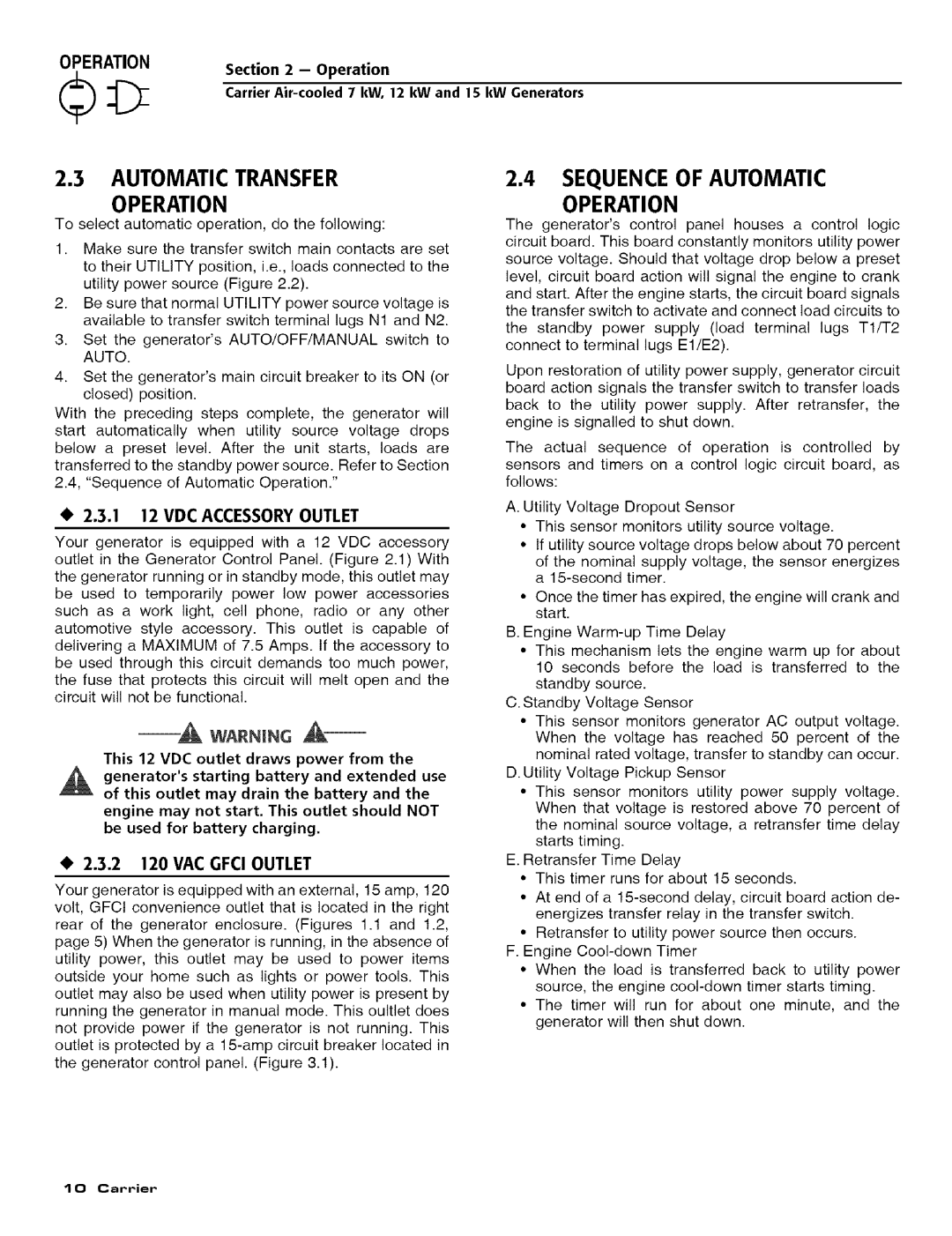 Carrier ASPASICCA015, ASPASICCA007 Automatic Transfer Operation, Sequence of Automatic Operation, 1 12 Vdcaccessory Outlet 