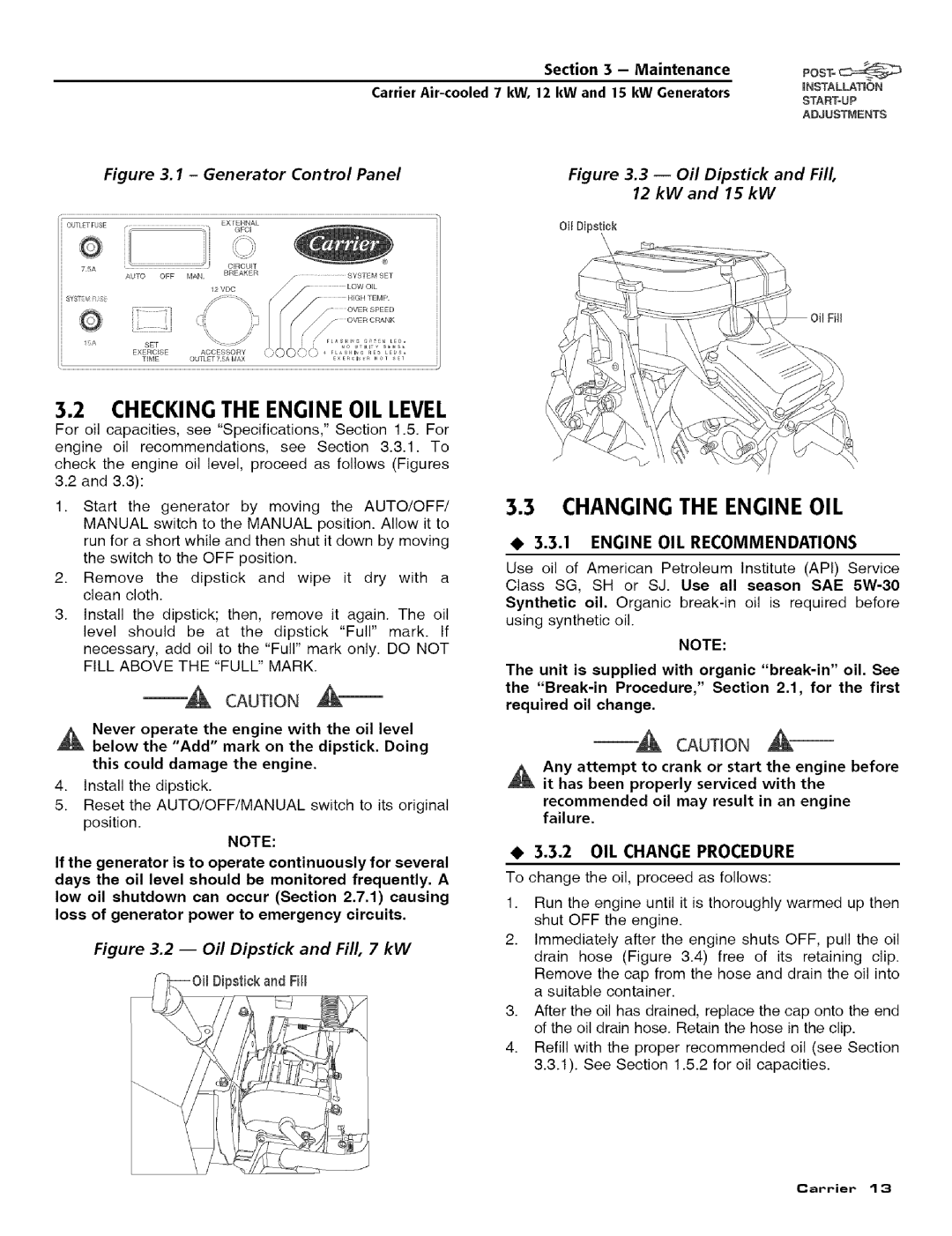 Carrier ASPASICCA015, ASPASICCA007 Checking the Engine OIL Level, Changing the Engine OIL, Engine OIL Recommendations 