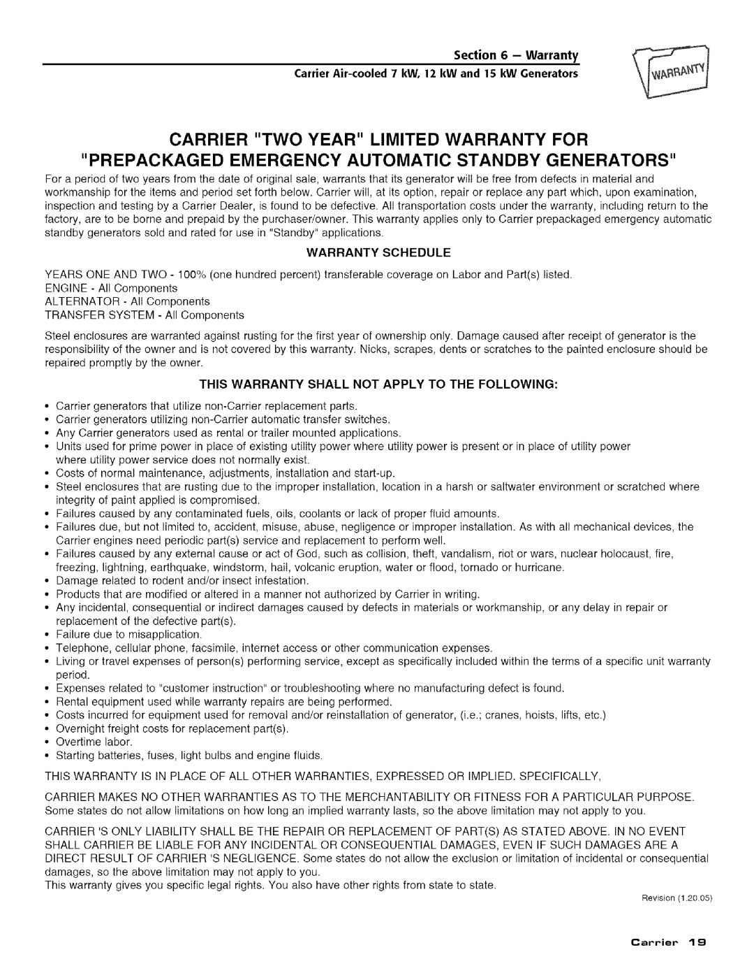 Carrier ASPASICCA015, ASPASICCA007, ASPASICCA012 owner manual Warranty CarrierAir-cooled 7 EW, 12 EW and 15 EW Generators 