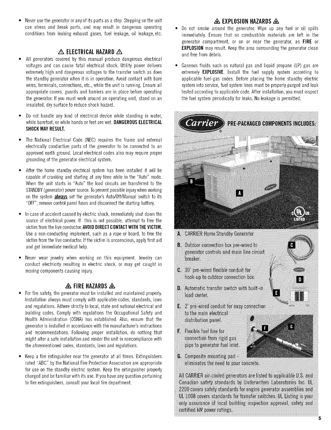 Carrier ASPB07-1SI owner manual Electricalhazard, Firehazards, Explosionhazards 