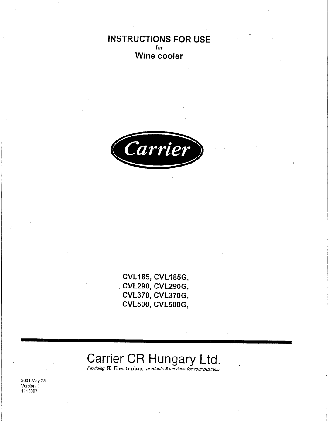 Carrier CVL370G, CVL290G, CVL500G, CVL185G manual 