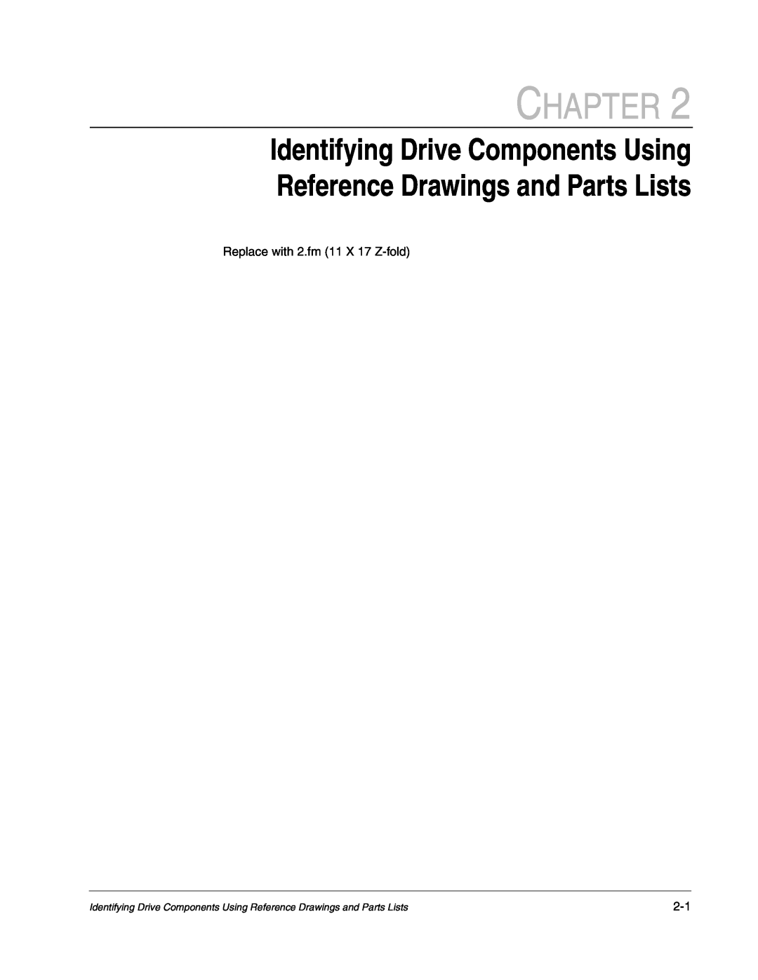 Carrier D2-3466-2 instruction manual Identifying Drive Components Using Reference Drawings and Parts Lists, Chapter 