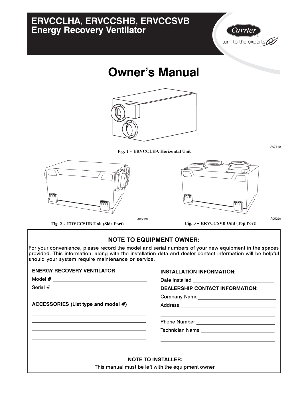 Carrier ERVCCSVB owner manual ERVCCLHA, ERVCCSHB, Ervccsvb 