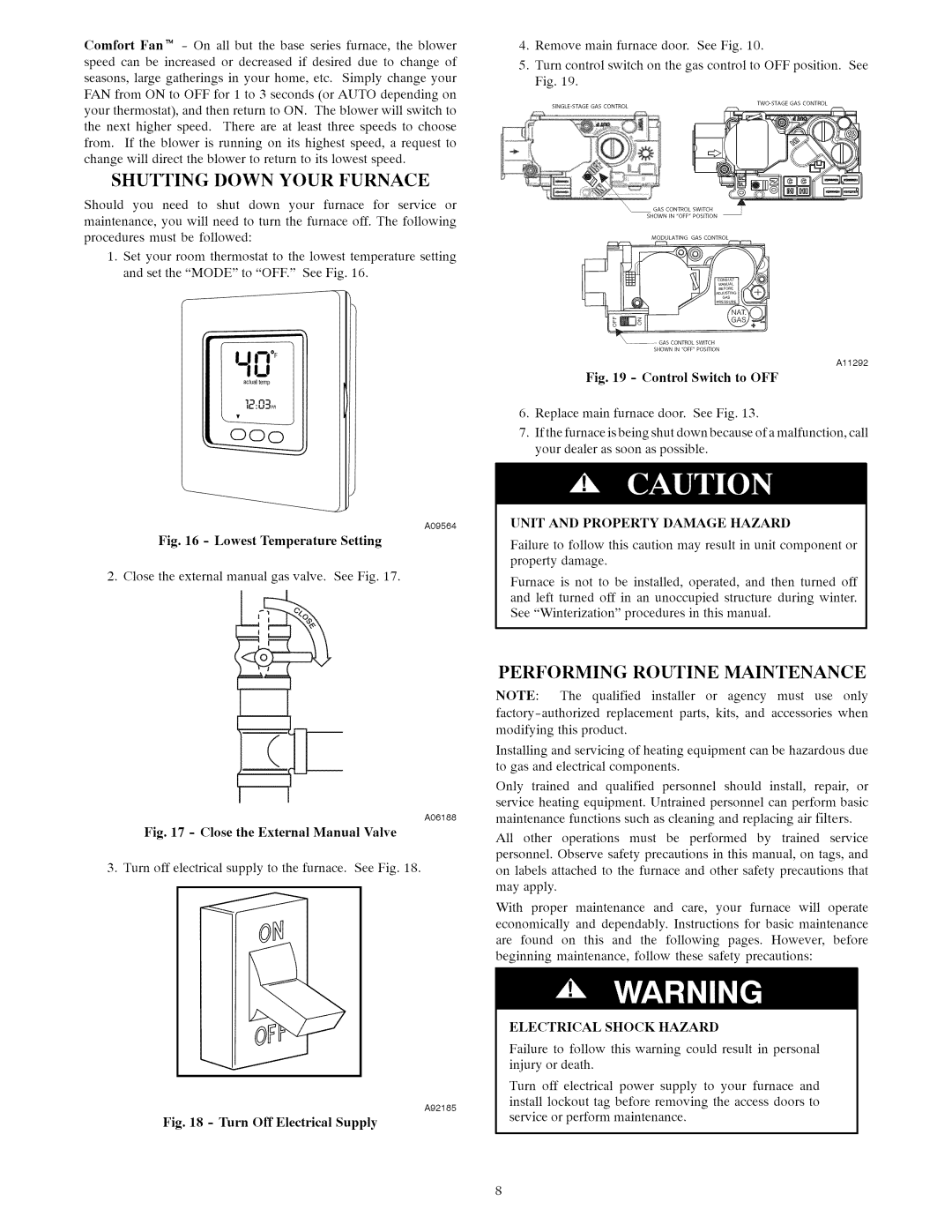 Carrier owner manual Shutting Down Your Furnace 