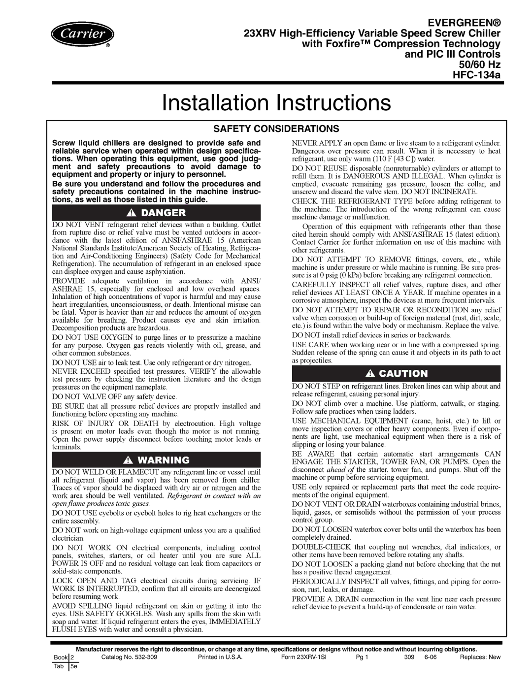 Carrier HFC-134A installation instructions Installation Instructions 