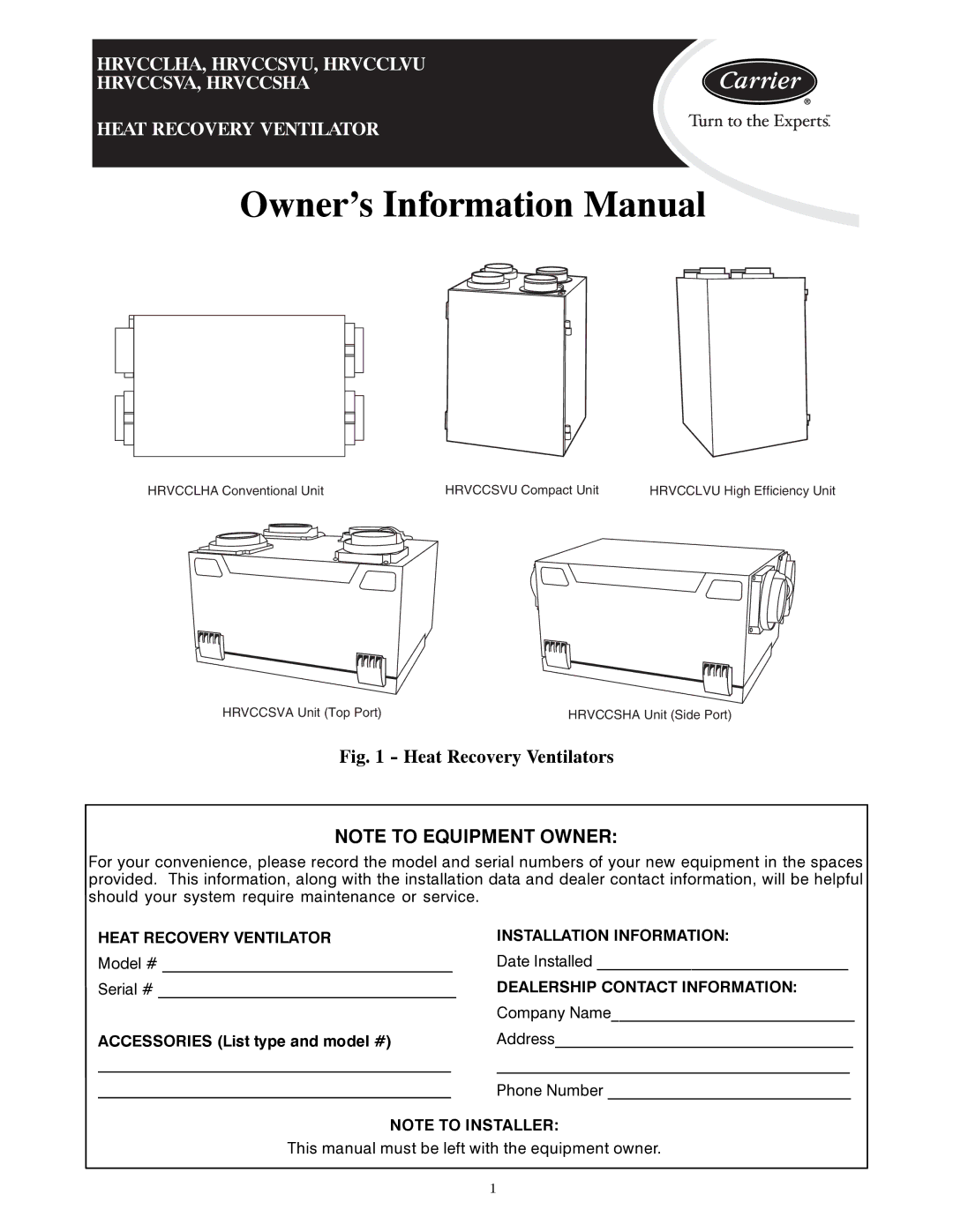 Carrier HRVCCSHA, HRVCCLVU, HRVCCSVU, HRVCCLHA, HRVCCSVA manual Owner’s Information Manual 