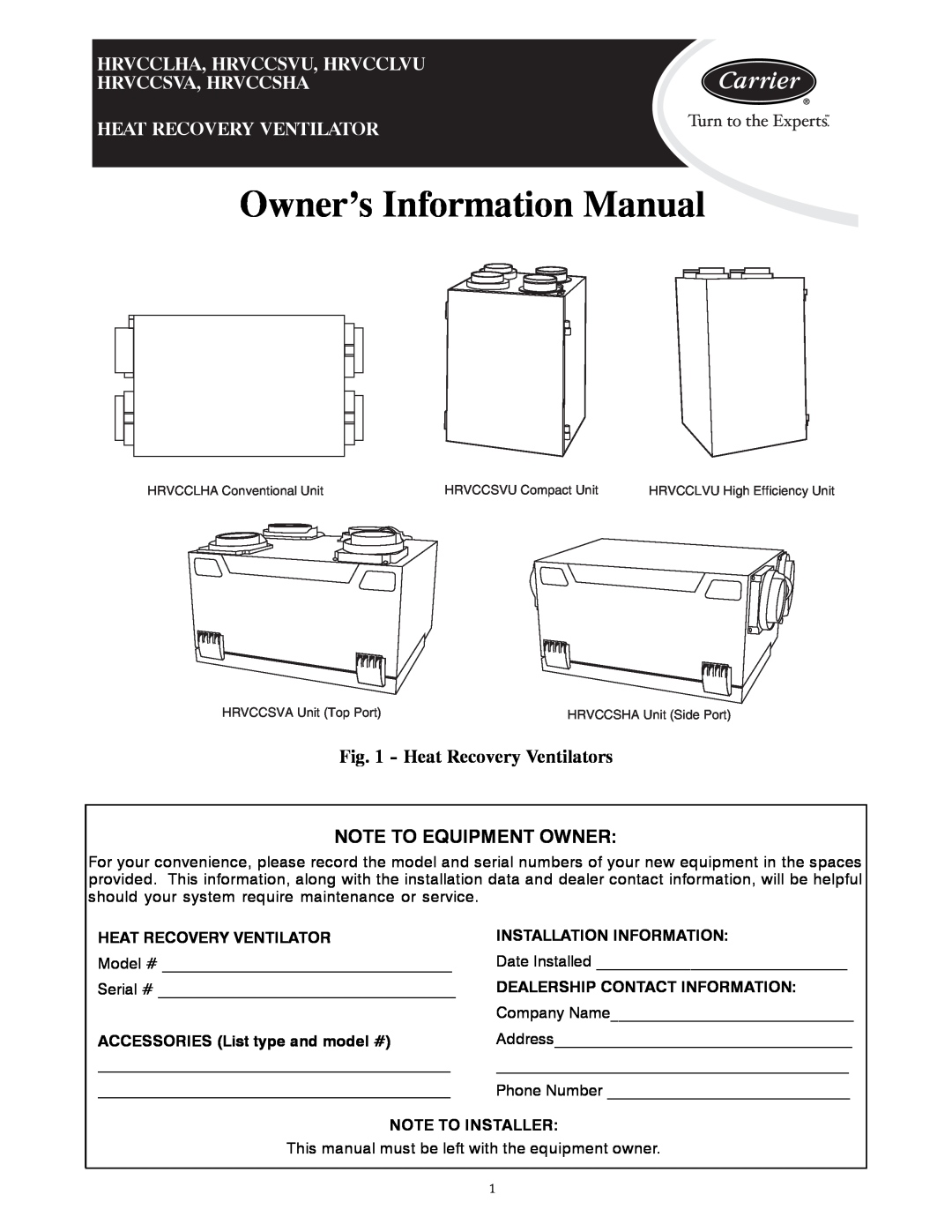 Carrier HRVCCSHA manual Heat Recovery Ventilators, Owner’s Information Manual, Note To Equipment Owner, Note To Installer 