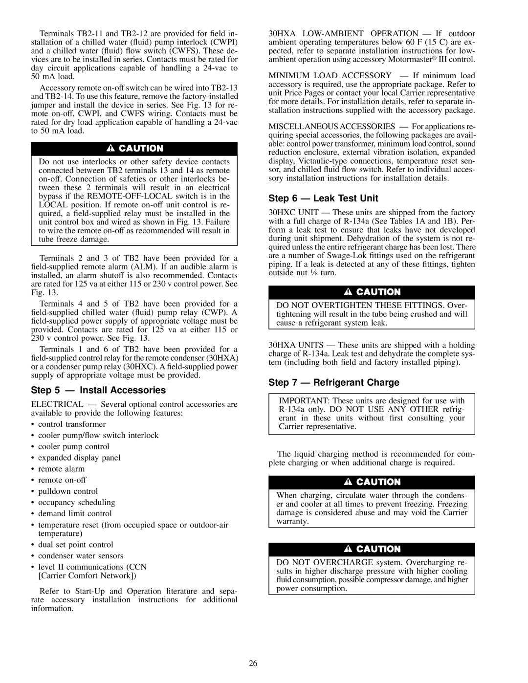 Carrier HXC076-186, 30HXA installation instructions Install Accessories 