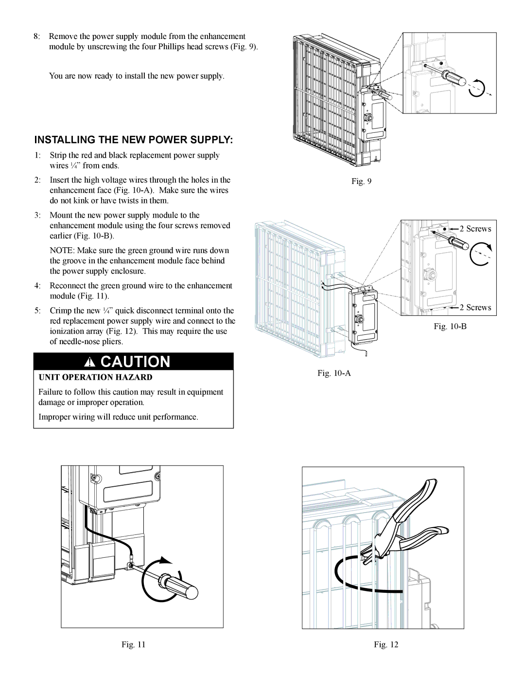 Carrier KIT63000 installation instructions Installing the NEW Power Supply, Unit Operation Hazard 