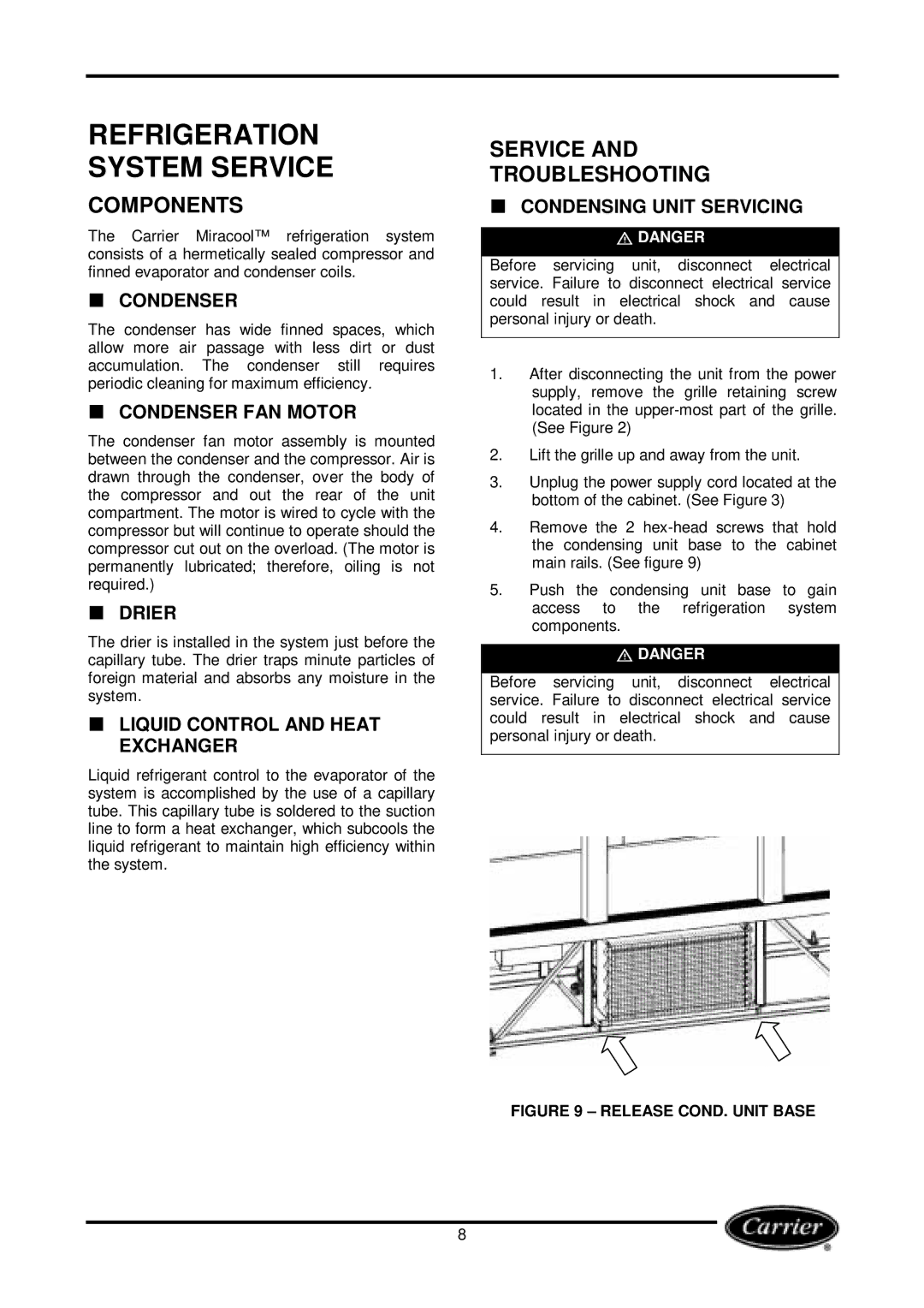 Carrier Miracool owner manual Refrigeration System Service, Components, Service Troubleshooting 