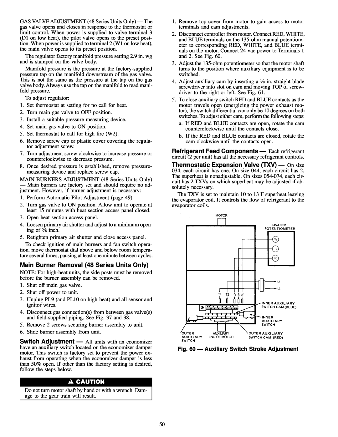 Carrier NP034-074 specifications Main Burner Removal 48 Series Units Only, Ð Auxiliary Switch Stroke Adjustment 