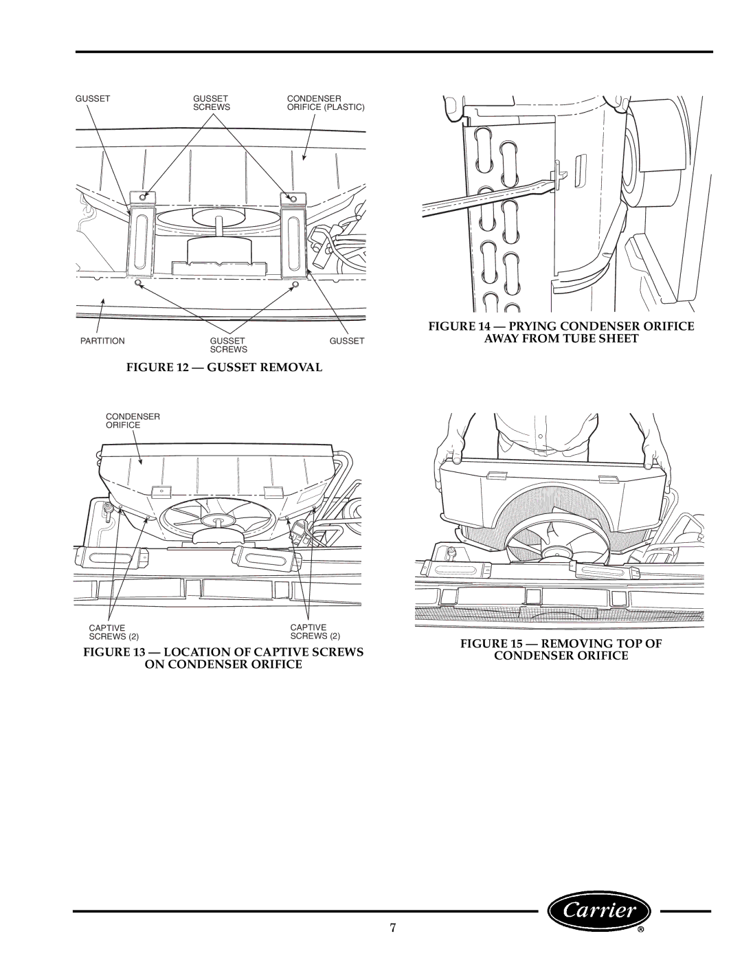 Carrier 52C, P manual Gusset Removal 