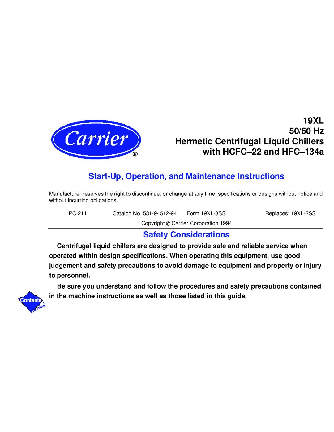 Carrier PC211 specifications Start-Up, Operation, and Maintenance Instructions, Safety Considerations 