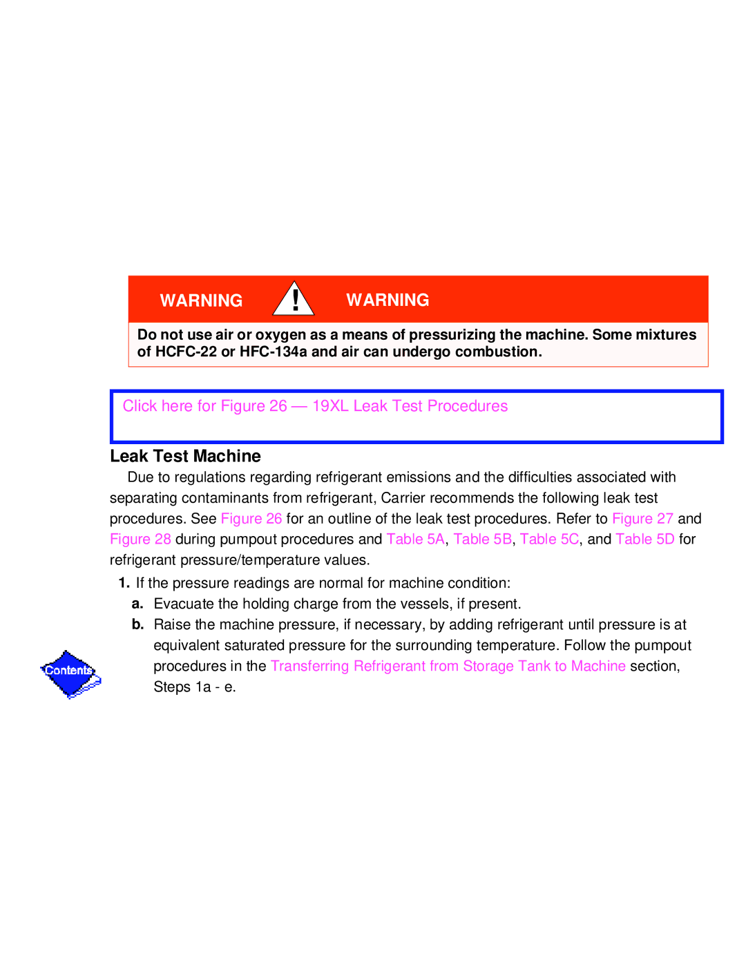 Carrier PC211 specifications Click here for 19XL Leak Test Procedures 