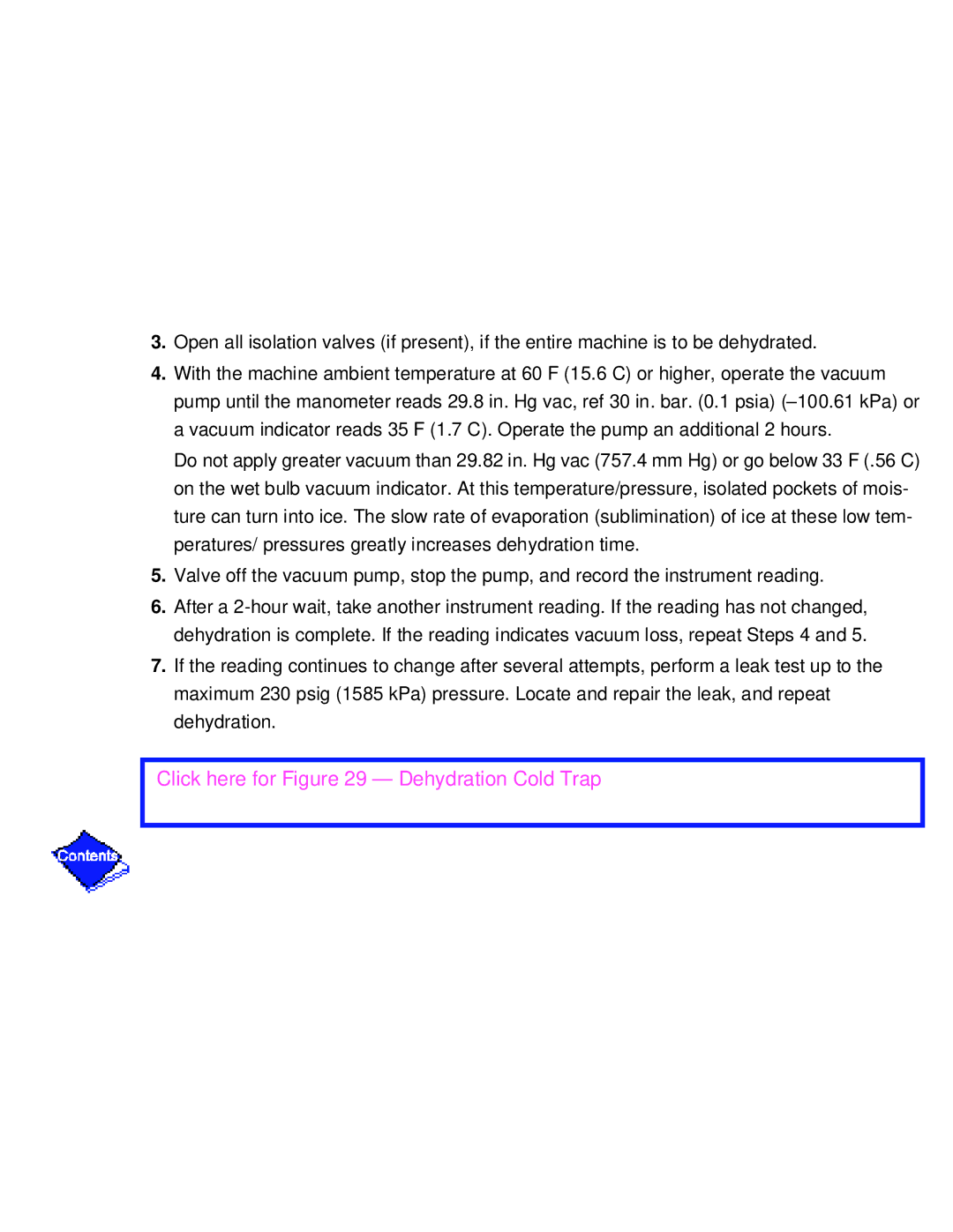 Carrier PC211 specifications Click here for Dehydration Cold Trap 