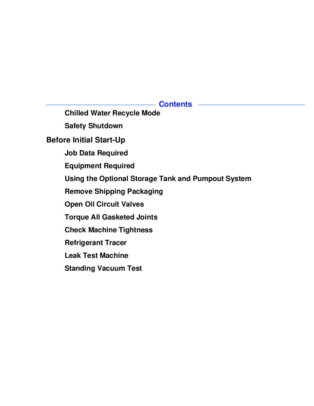 Carrier PC211 specifications Before Initial Start-Up, Chilled Water Recycle Mode Safety Shutdown 