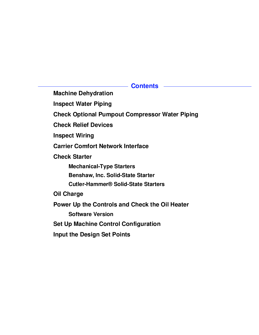 Carrier PC211 specifications Oil Charge Power Up the Controls and Check the Oil Heater, Software Version 