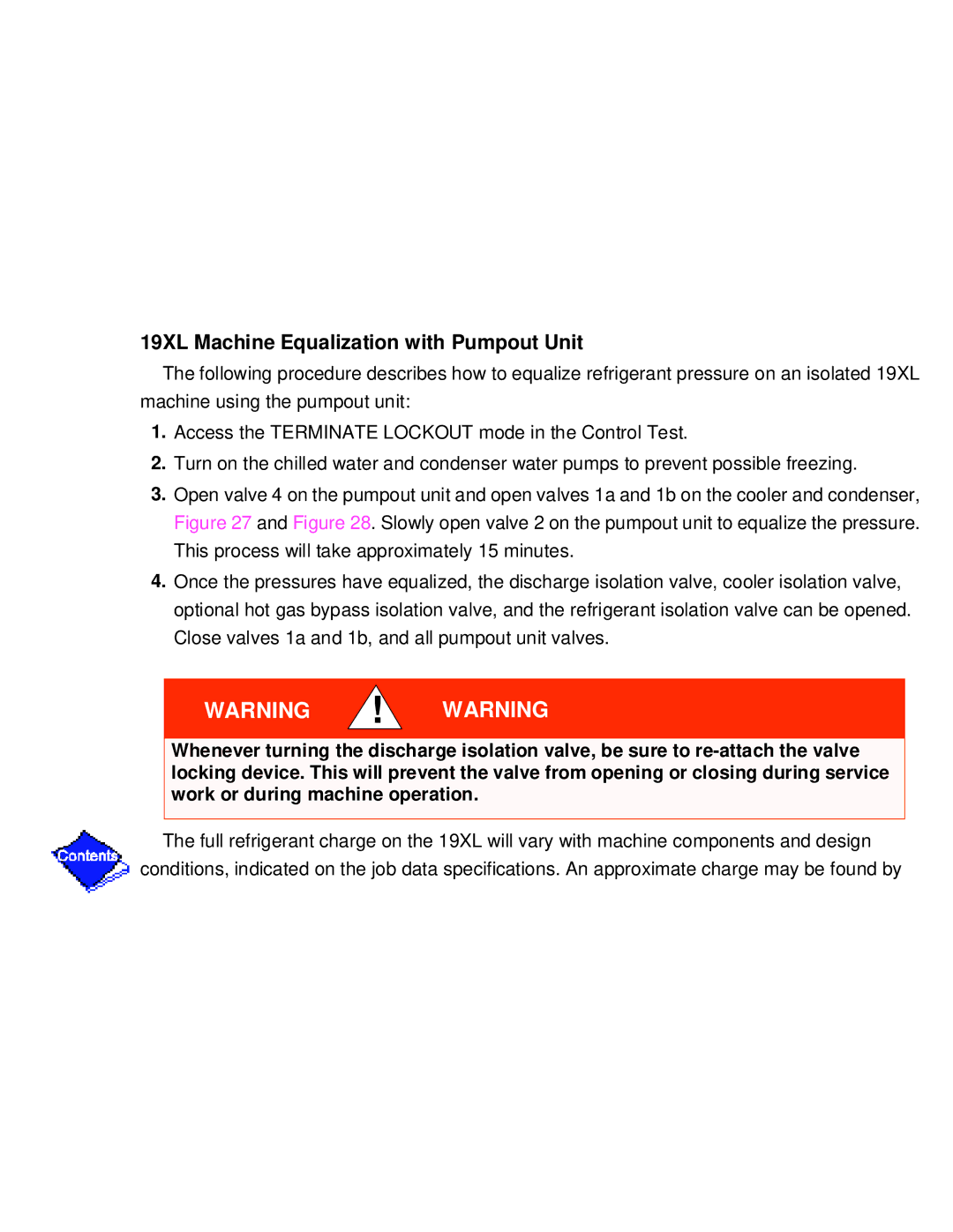 Carrier PC211 specifications 19XL Machine Equalization with Pumpout Unit 