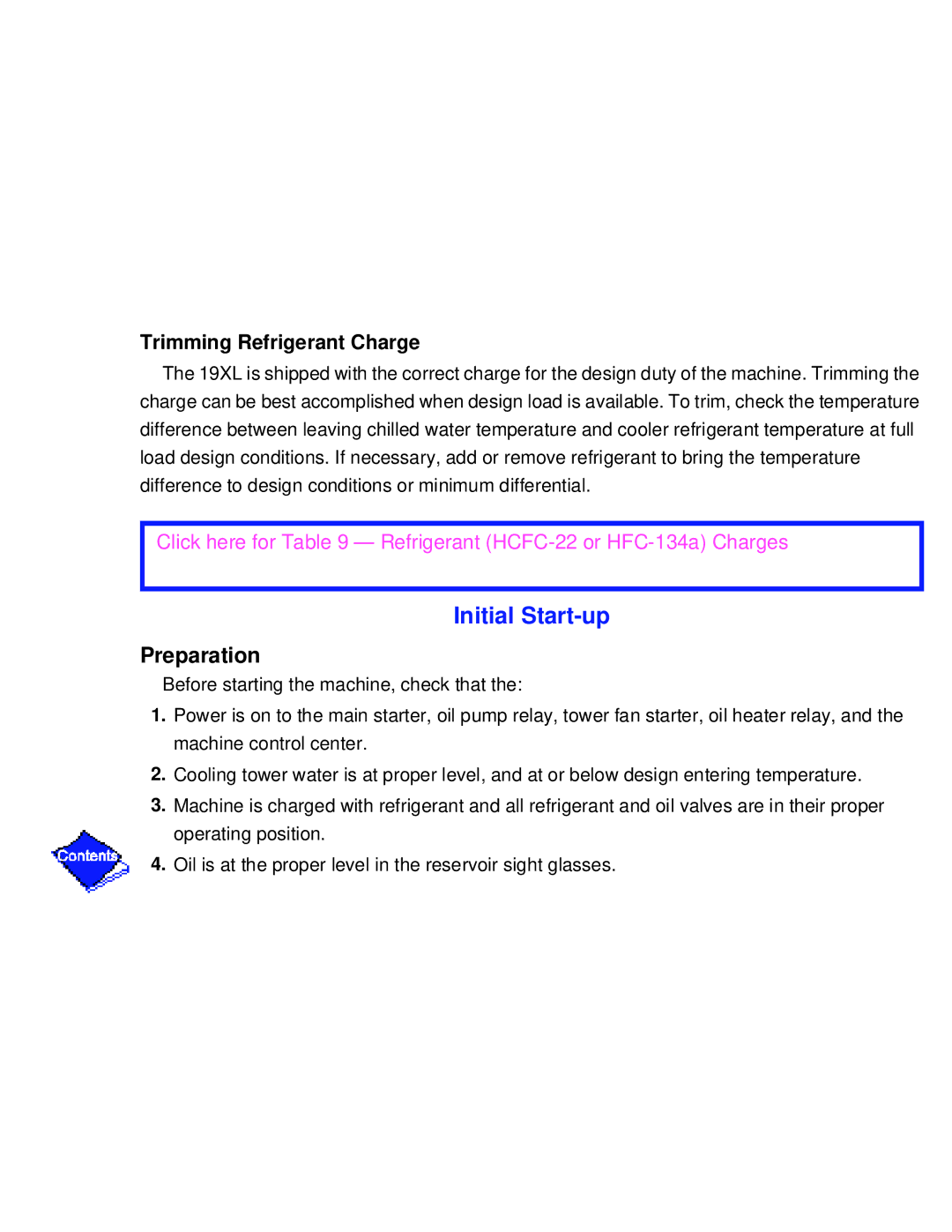 Carrier PC211 specifications Initial Start-up, Preparation, Trimming Refrigerant Charge 