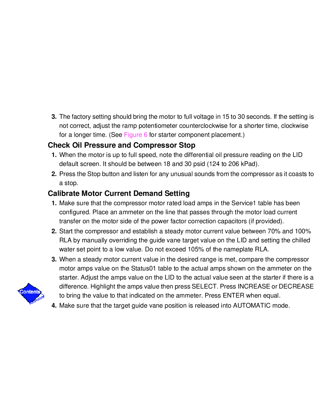 Carrier PC211 specifications Check Oil Pressure and Compressor Stop, Calibrate Motor Current Demand Setting 