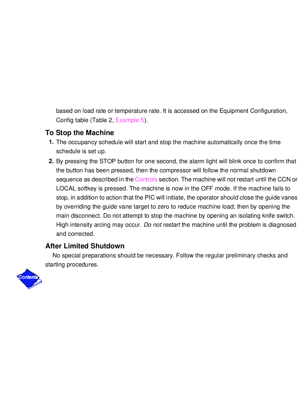 Carrier PC211 specifications To Stop the Machine 