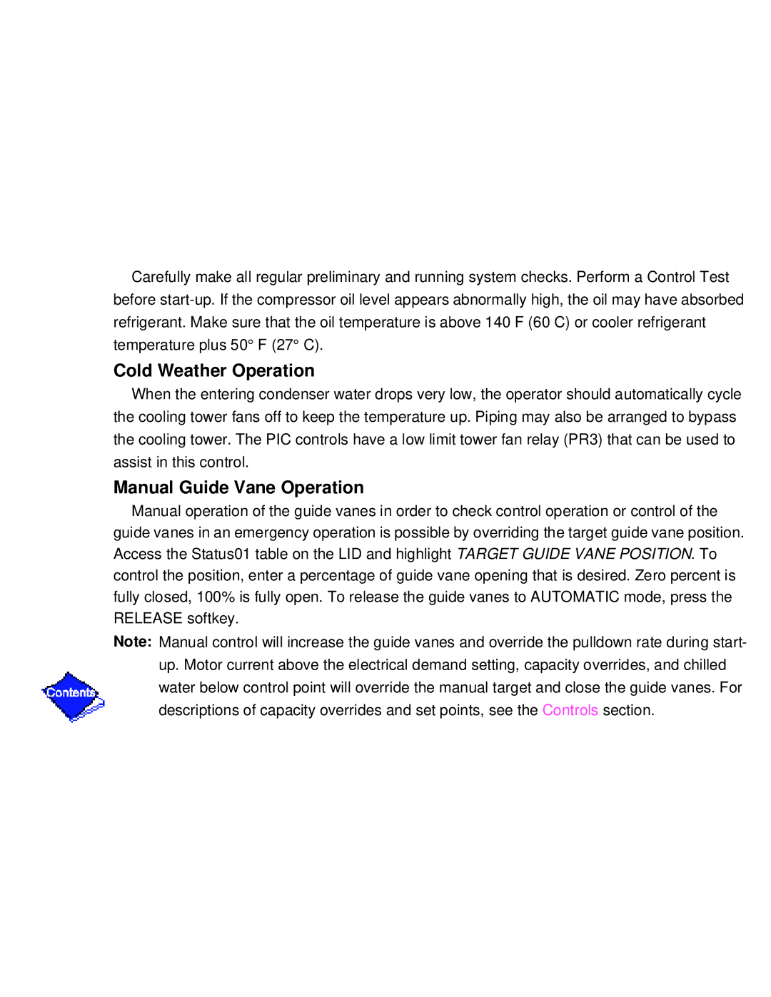 Carrier PC211 specifications Cold Weather Operation 