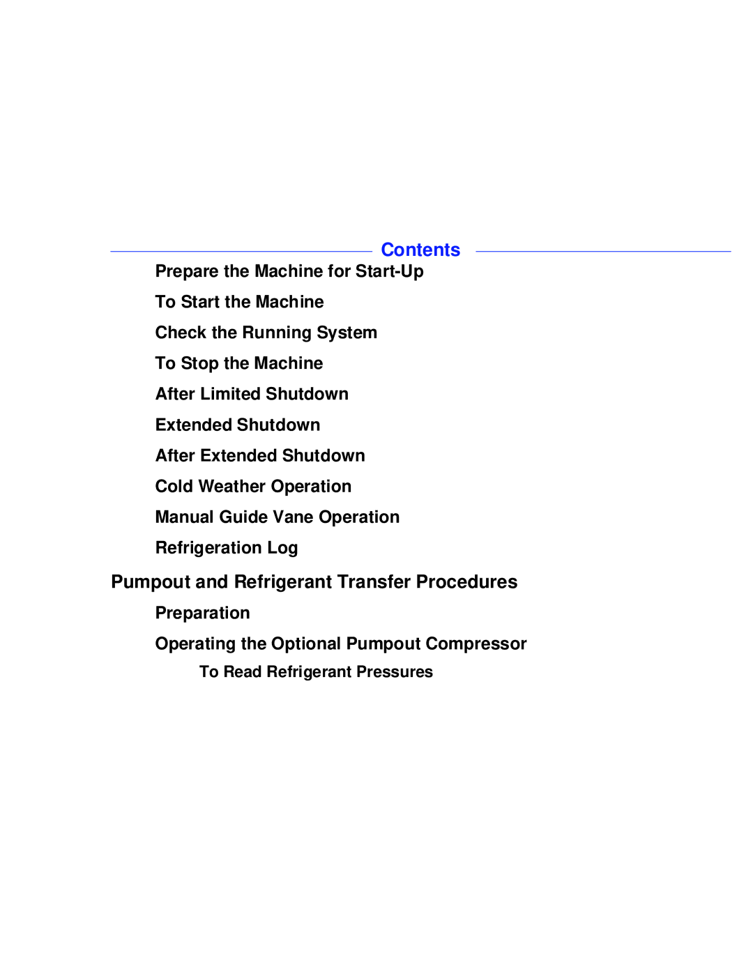 Carrier PC211 specifications Preparation Operating the Optional Pumpout Compressor, To Read Refrigerant Pressures 