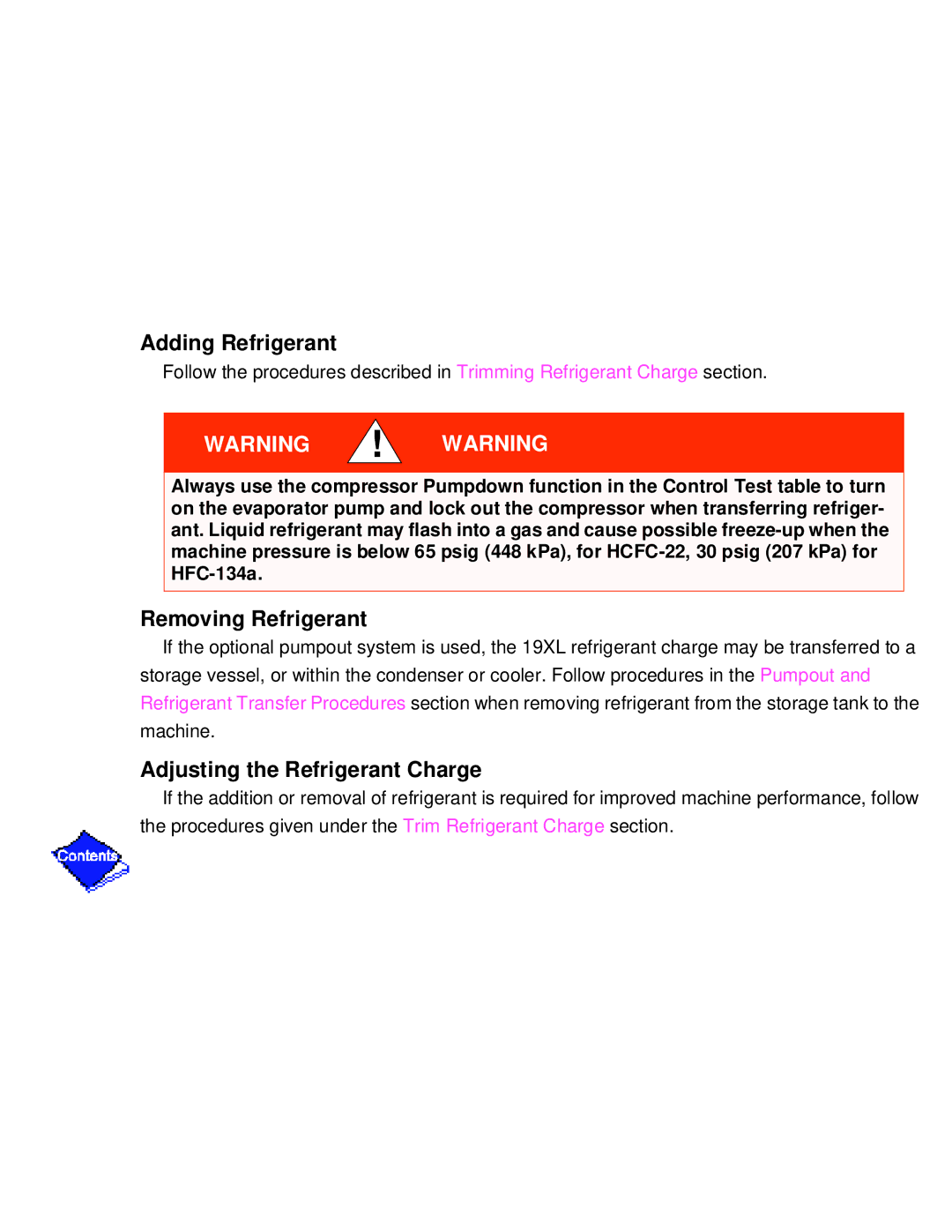 Carrier PC211 specifications Adding Refrigerant 