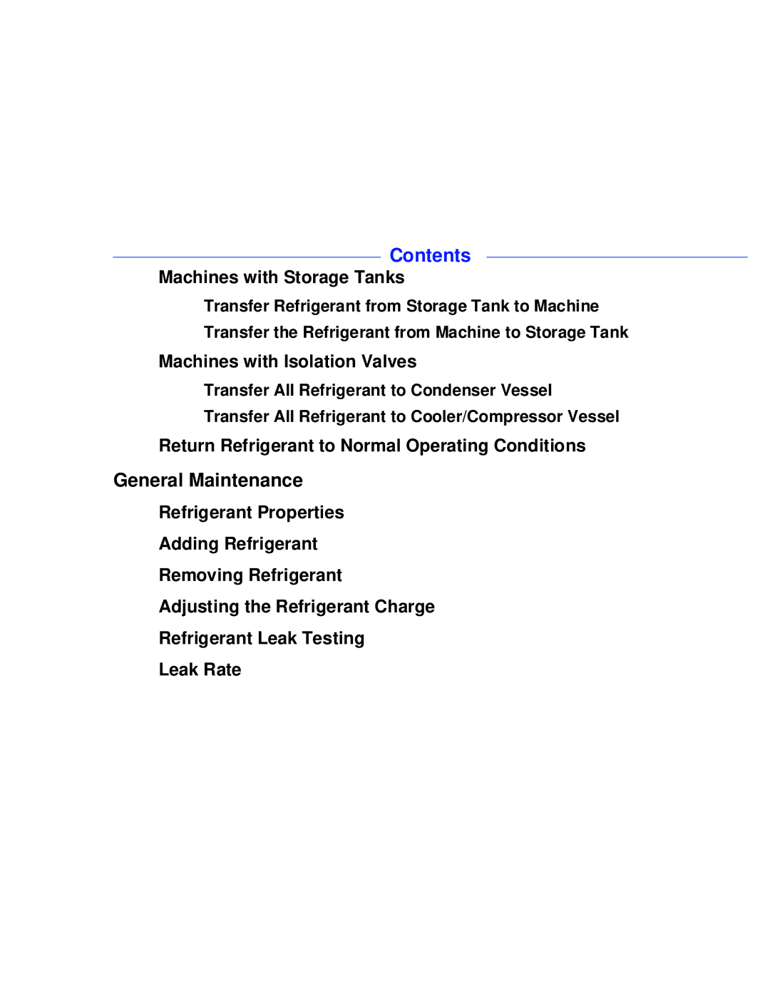 Carrier PC211 specifications Machines with Storage Tanks, Machines with Isolation Valves 