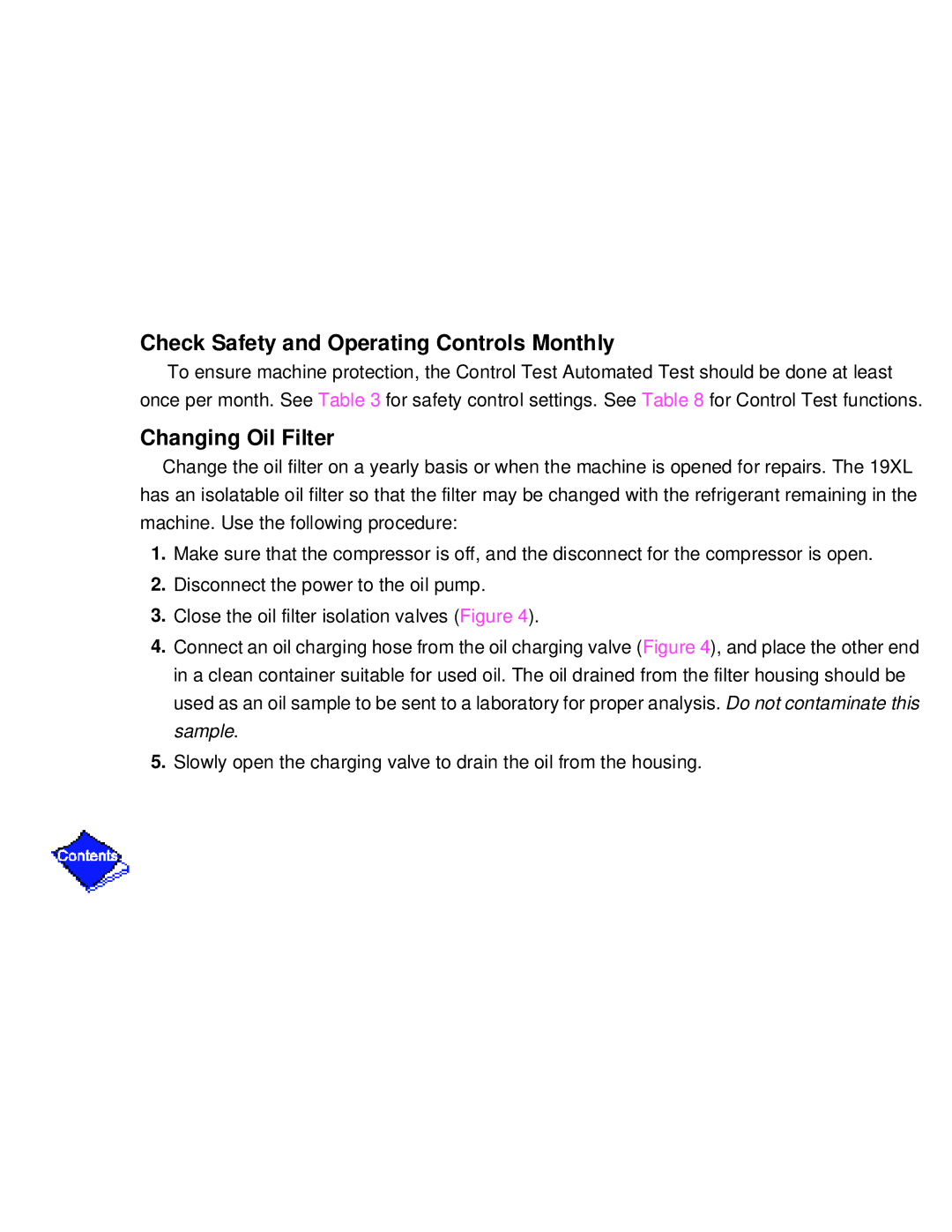 Carrier PC211 specifications Check Safety and Operating Controls Monthly 