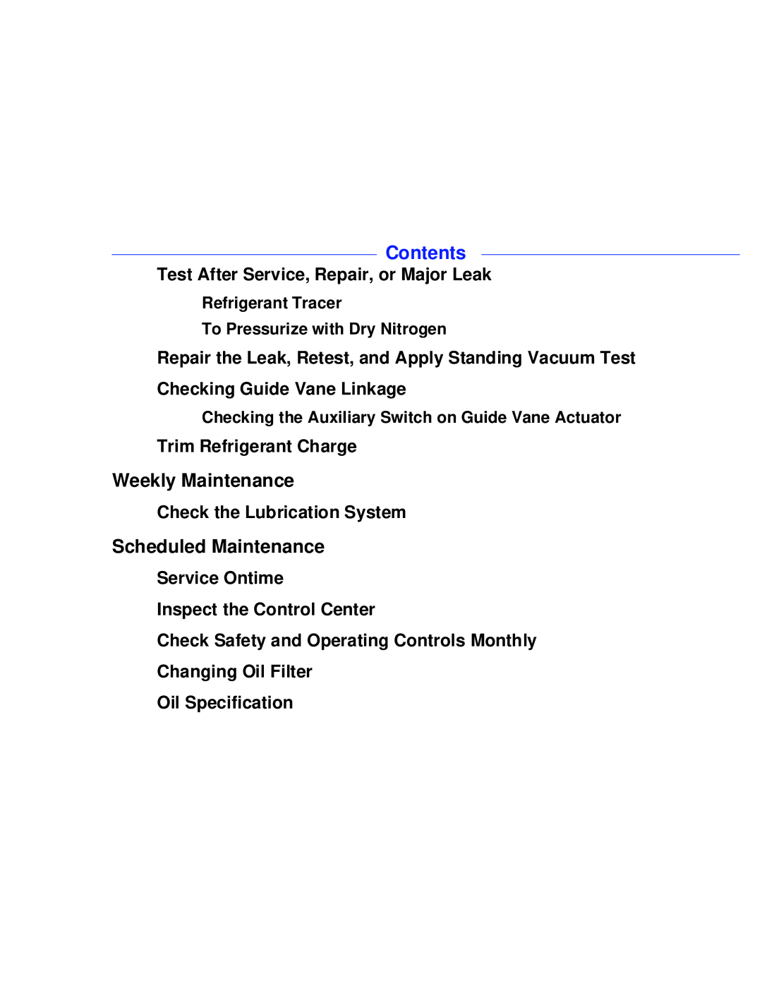 Carrier PC211 Test After Service, Repair, or Major Leak, Trim Refrigerant Charge, Check the Lubrication System 