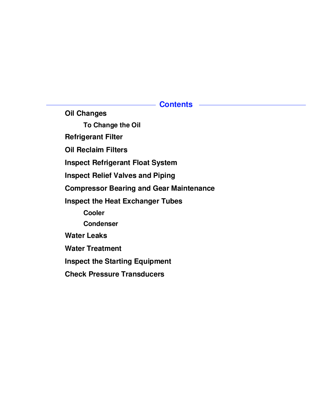 Carrier PC211 specifications Oil Changes, To Change the Oil, Cooler Condenser 