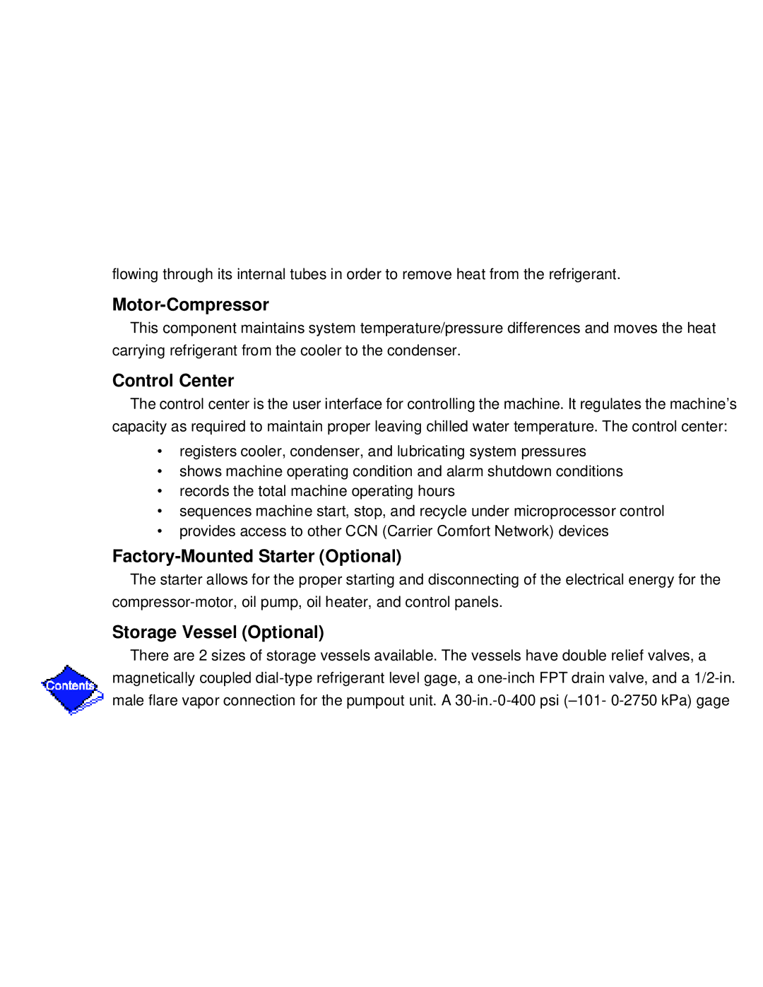 Carrier PC211 specifications Factory-Mounted Starter Optional, Storage Vessel Optional 