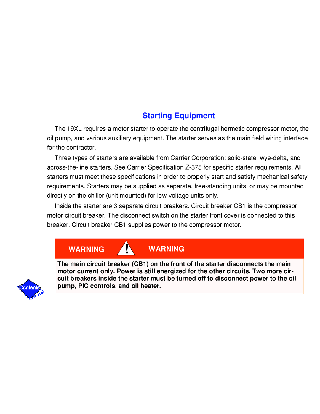 Carrier PC211 specifications Starting Equipment 