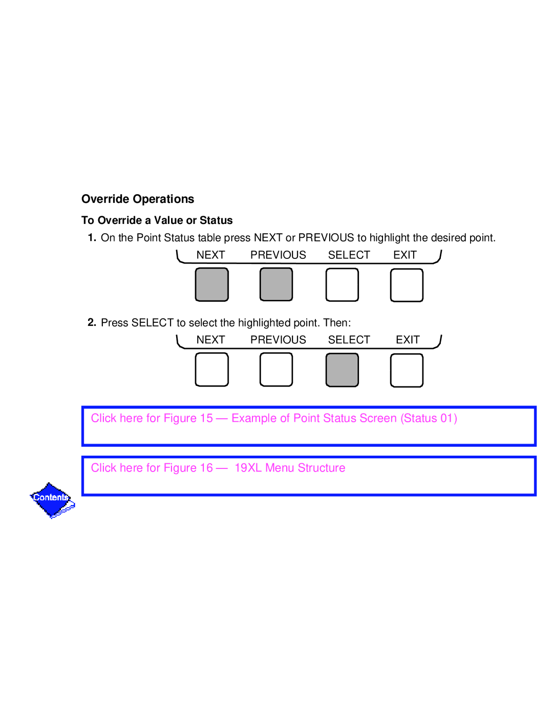 Carrier PC211 specifications Override Operations, To Override a Value or Status 