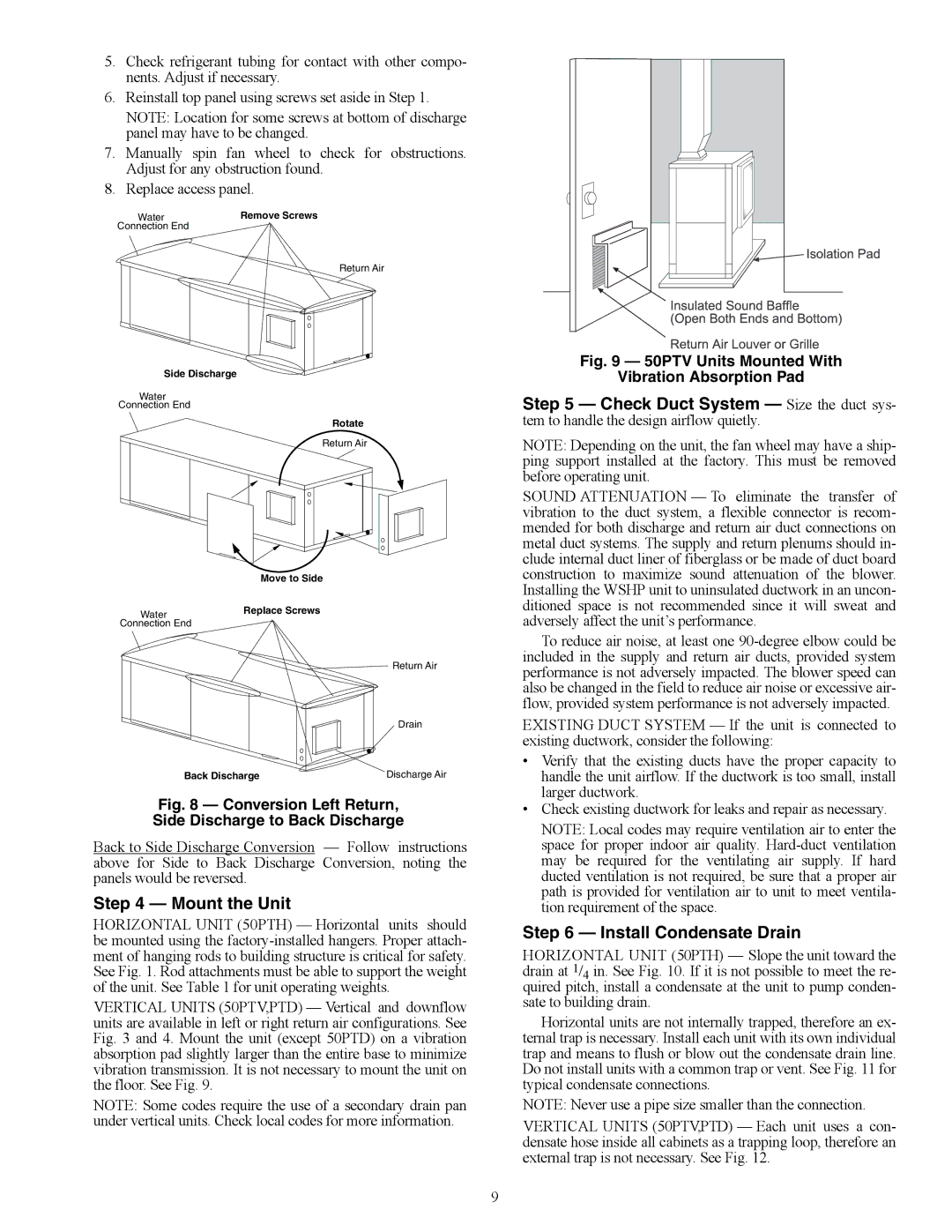 Carrier 50PTH, PTV specifications Mount the Unit, Install Condensate Drain, Rotate, Move to Side 